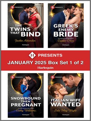 Harlequin Presents January 2025--Box Set 1 of 2 - ebook